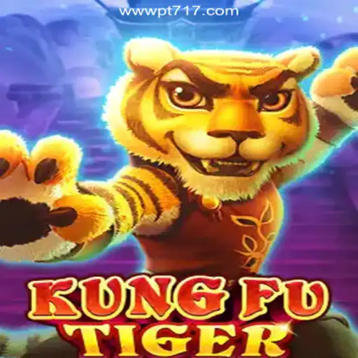 Experience the Thrill of KungFuTiger and PT717.COM: Top Online Casino in Brazil